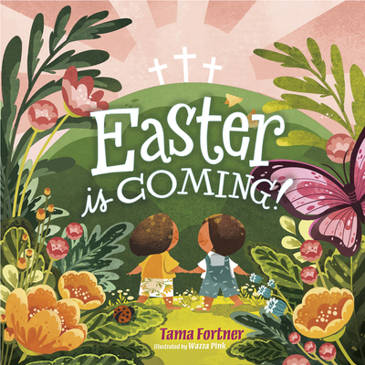 Easter Is Coming! (padded) Cover Image