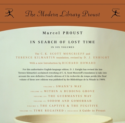 In Search of Lost Time: Proust 6-pack (Modern Library Classics) By Marcel Proust, C.K. Scott Moncrieff (Translated by), Terence Kilmartin (Translated by), Andreas Mayor (Translated by), D.J. Enright (Revised by) Cover Image