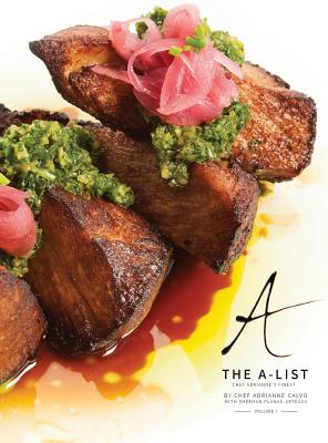The A-List: Chef Adrianne's Finest, Vol. I (Volume I)