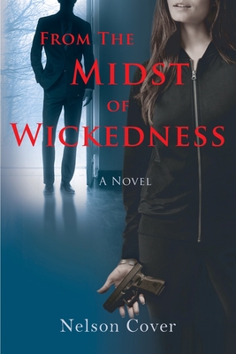 Cover for From the Midst of Wickedness