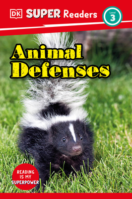 DK Super Readers Level 3 Animal Defenses Cover Image