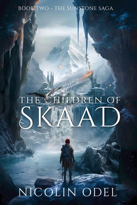 The Children of Skaad (The Sunstone Saga #2)