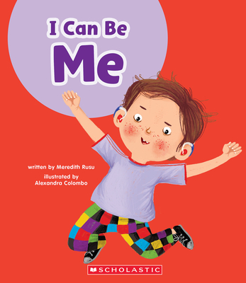 I Can Be Me (Learn About: Your Best Self) Cover Image