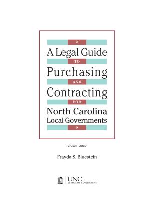 Legal Guide to Purchasing and Contracting for North Carolina Local Governments: 2004 Edition & 2007 Supplement Cover Image