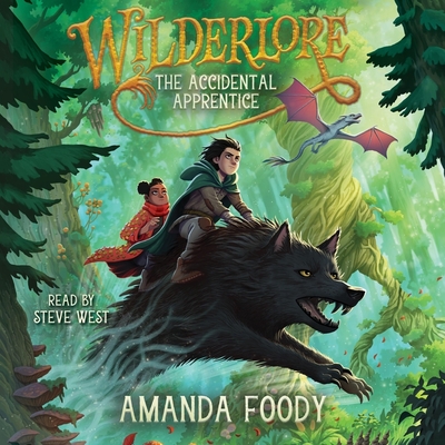 The Accidental Apprentice By Amanda Foody, Steve West (Read by) Cover Image