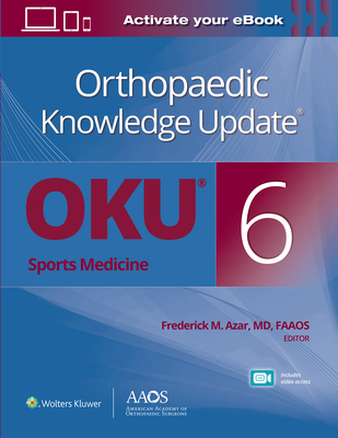 Orthopaedic Knowledge Update®: Sports Medicine 6 Print + Ebook with Multimedia Cover Image