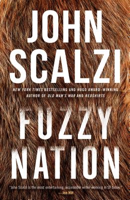 Fuzzy Nation By John Scalzi Cover Image