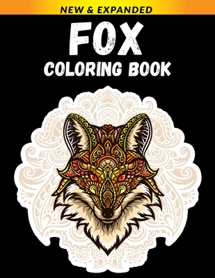 Fox Coloring Book: A Coloring Book for Relief Stress Cover Image