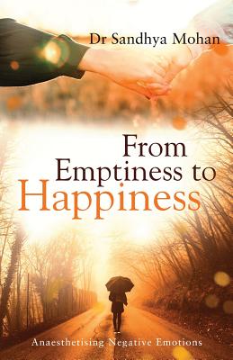 From Emptiness to Happiness By Sandhya Mohan Cover Image