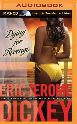 Dying for Revenge (Gideon #3) By Eric Jerome Dickey, Dion Graham (Read by), Susan Ericksen (Read by) Cover Image