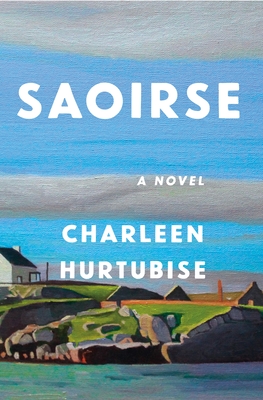 Saoirse: A Novel