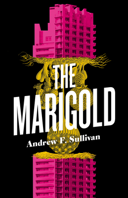 The Marigold By Andrew F. Sullivan Cover Image