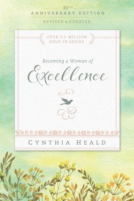 Becoming a Woman of Excellence (Bible Studies: Becoming a Woman)