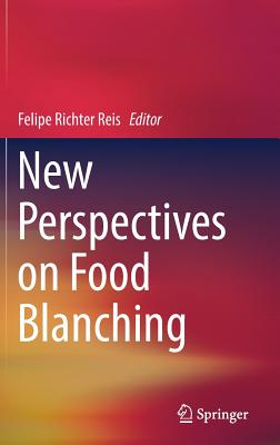 New Perspectives on Food Blanching Cover Image