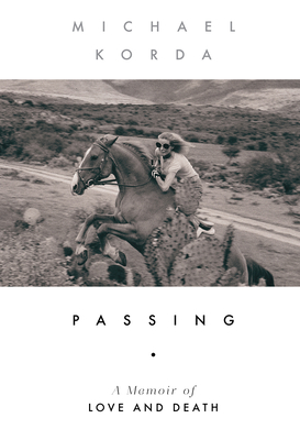 Passing: A Memoir of Love and Death Cover Image