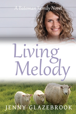 Living Melody By Jenny Glazebrook Cover Image