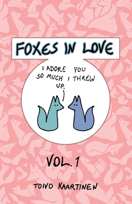 Foxes in Love: Volume 1 cover