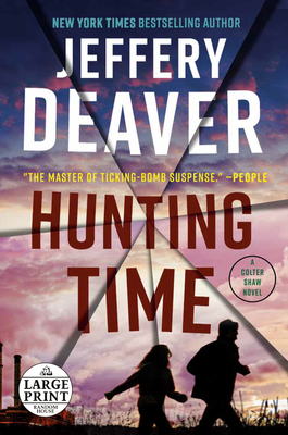 Hunting Time (A Colter Shaw Novel #4)