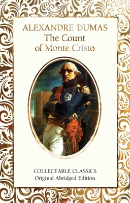 The Count of Monte Cristo (Flame Tree Collectable Classics) Cover Image
