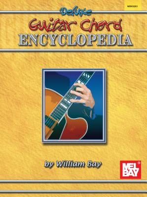 Deluxe Guitar Chord Encyclopedia By William Bay Cover Image