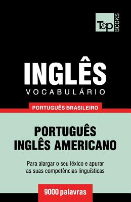 Vocabulário Português Brasileiro-Inglês - 9000 palavras: Inglês americano Cover Image