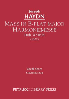 Mass in B-flat major 'Harmoniemesse', Hob.XXII: 14: Vocal score By Joseph Haydn, Vincent Novello (Arranged by), Georg Gohler Cover Image