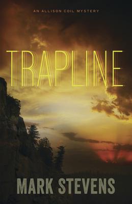 Trapline (Allison Coil Mystery #3)