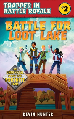 Battle for Loot Lake (Trapped In the Brawl) Cover Image