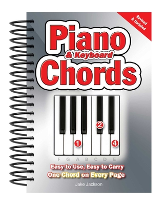 Piano & Keyboard Chords: Easy-to-Use, Easy-to-Carry, One Chord on Every Page By Jake Jackson Cover Image