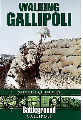 Walking Gallipoli (Battleground Gallipoli) Cover Image