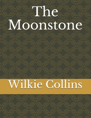 The Moonstone