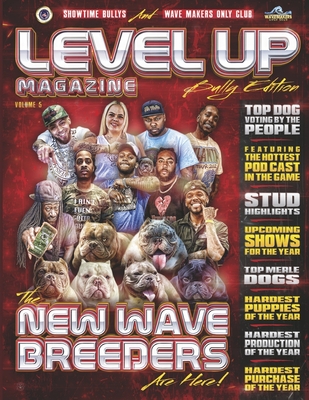 Level Up Magazine: Bully Edition: Issue 5 By Michael Huff, MBA Cover Image