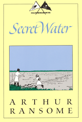 Cover for Secret Water (Swallows and Amazons)