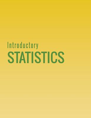 Introductory Statistics By Barbara Illowsky, Susan Dean Cover Image