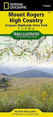 Mount Rogers High Country Map [Grayson Highlands State Park] (National Geographic Trails Illustrated Map #318) By National Geographic Maps Cover Image