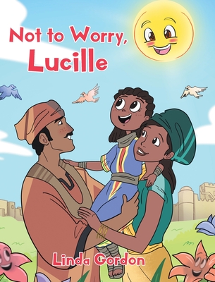Not to Worry, Lucille Cover Image