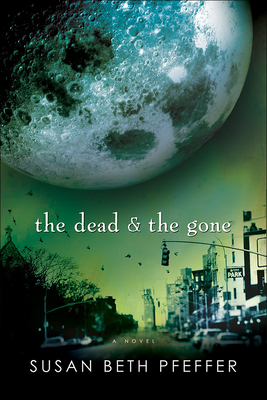 The Dead and the Gone Cover Image