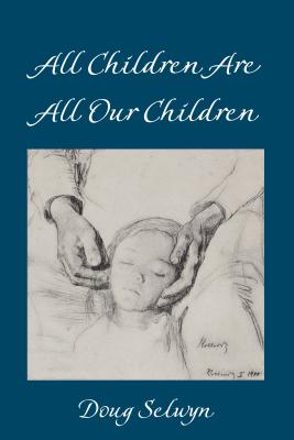 All Children Are All Our Children (Counterpoints #529) Cover Image