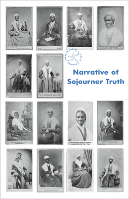 Narrative of Sojourner Truth (Modern Library Torchbearers)
