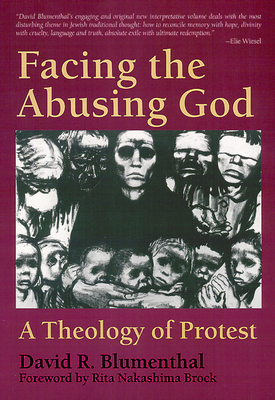 Facing the Abusing God: A Theology of Protest Cover Image