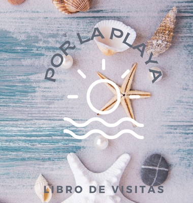 Libro De Visitas Por La Playa (Hardcover)