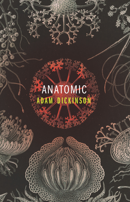 Anatomic By Adam Dickinson Cover Image