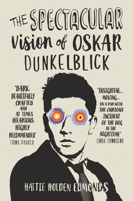 The Spectacular Vision of Oskar Dunkelblick Cover Image