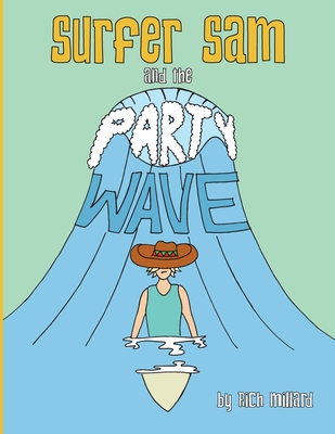 Surfer Sam and the Party Wave Cover Image