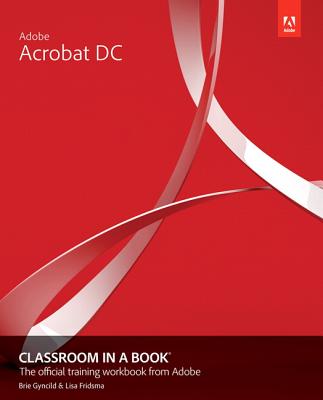 Adobe Acrobat DC Classroom in a Book (Classroom in a Book (Adobe)) Cover Image