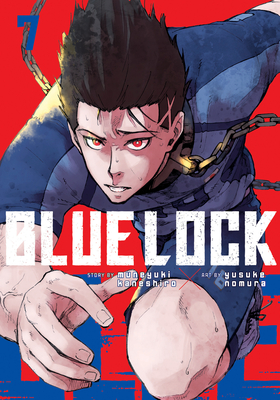 Blue Lock 7 By Muneyuki Kaneshiro, Yusuke Nomura (Illustrator) Cover Image
