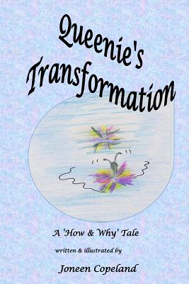 Queenie's Transformation By Lonette White (Editor), Joneen Copeland Cover Image
