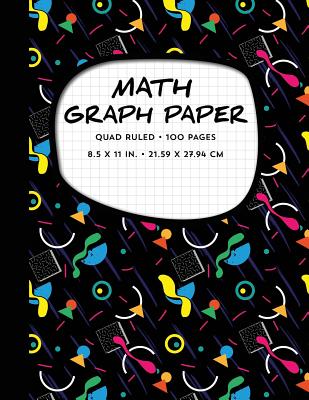 Math Graph Paper - Quad Ruled - 100 Pages - 8.5 x 11 in. - 21.59 x 27.94 cm: Trendy Composition Notebook Cover Image