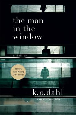 The Man in the Window: A Thriller (Oslo Detectives #2) Cover Image