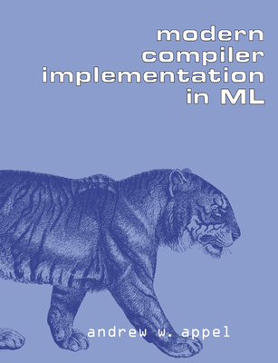 Modern Compiler Implementation in ML (Paperback) | Scrawl Books